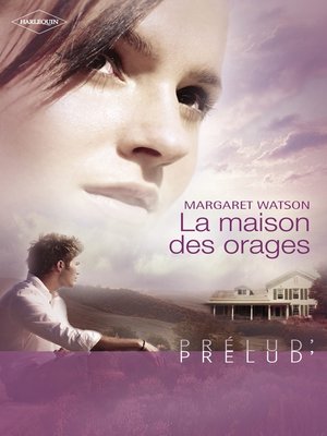 cover image of La maison des orages (Harlequin Prélud')